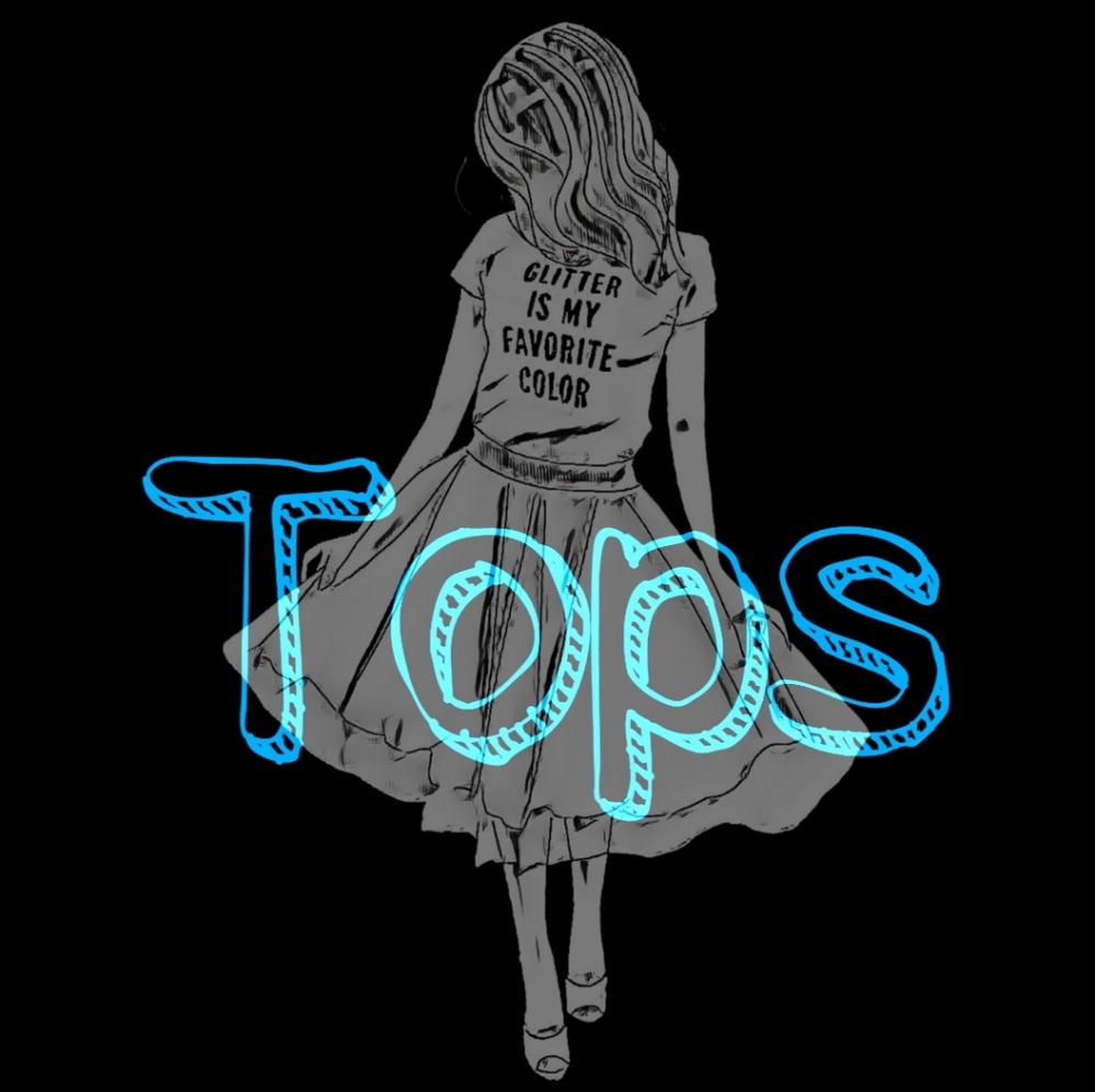 Tops * Bodysuits